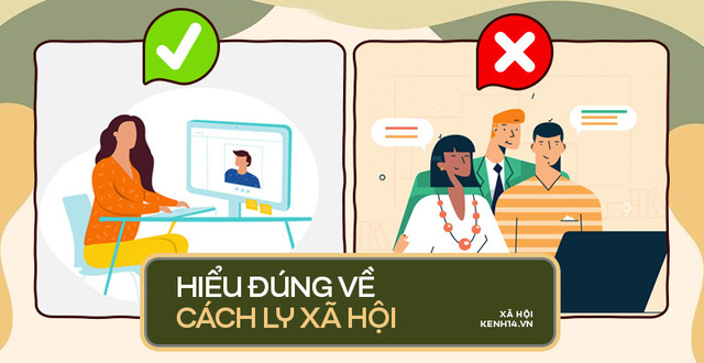 CÁCH LY XÃ HỘI: CẦN HIỂU ĐÚNG VÀ THỰC HIỆN ĐÚNG