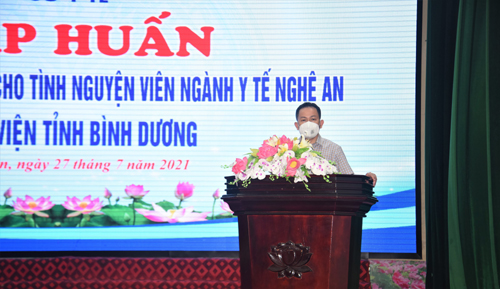 Sở Y tế Nghệ An tập huấn chuyên môn nghiệp vụ cho tình nguyện viên ngành Y tế tăng viện cho tỉnh Bình Dương.