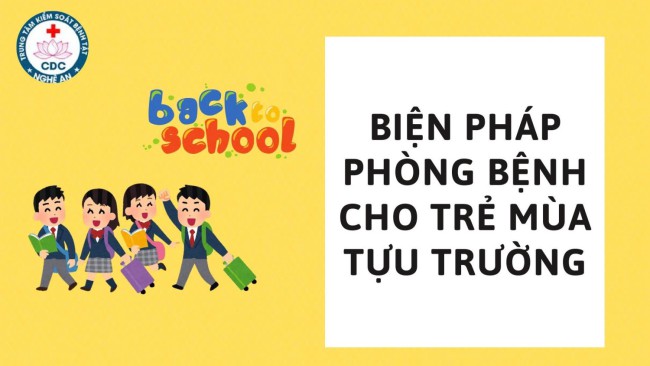 Các biện pháp phòng bệnh cho trẻ mùa tựu trường
