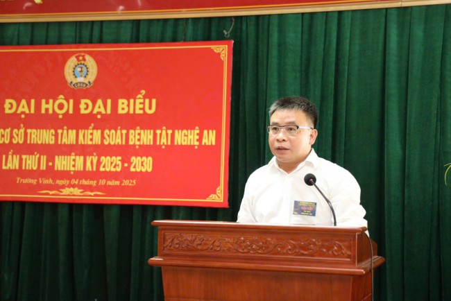 Đại hội đại biểu Công đoàn cơ sở Trung tâm Kiểm soát bệnh tật Nghệ An lần thứ II - Nhiệm kỳ 2025 - 2030